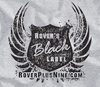 Rover's Black Label T-Shirt